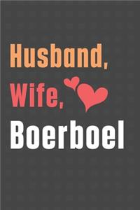 Husband, Wife, Boerboel