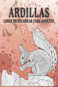 Ardillas - Libro de colorear para adultos