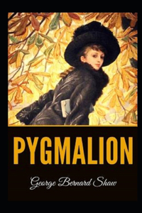 Pygmalion Illustrated