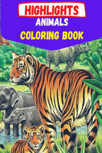 Highlights Animals Coloring Book