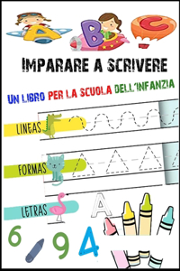 Imparare a scrivere Un libro per la scuola dell´infanzia