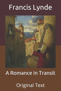 A Romance in Transit