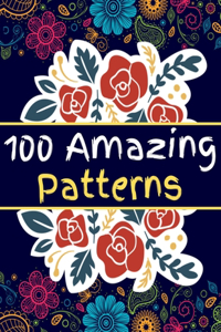 100 Amazing Patterns