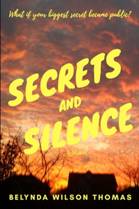 Secrets and Silence