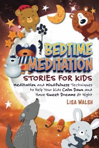 Bedtime Meditation Stories for Kids