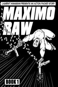 Maximo Raw Book One