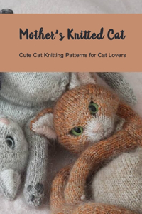 Mother's Knitted Cat