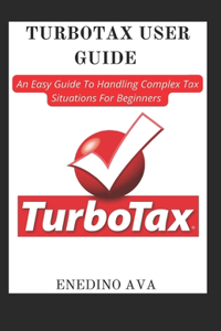 Turbotax User Guide