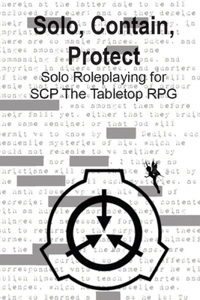 Solo, Contain, Protect