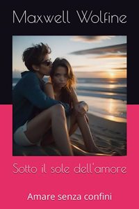 Sotto il sole dell'amore