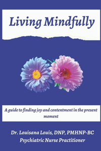 Living Mindfully