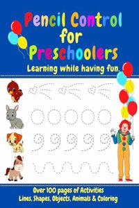 Pencil Control for Preschoolers