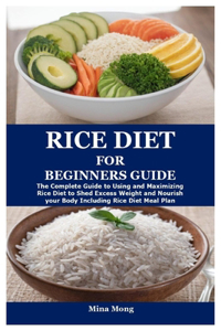 Rice Diet for Beginners Guide