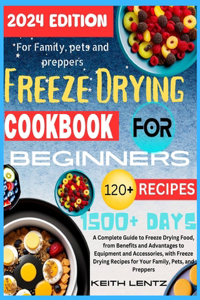 Freeze Drying Cookbook for Beginners