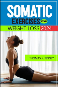 Somatic exercises for weight loss 2024