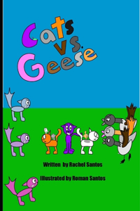 Cats vs Geese
