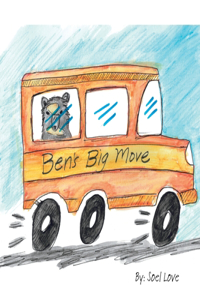 Ben's Big Move