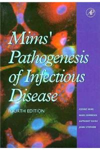 Mims' Pathogenesis of Infectious Disease