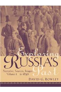 Exploring Russia's Past