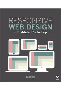 Responsive Web Design with Adobe Photoshop