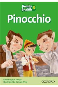 Family and Friends Readers 3: Pinocchio