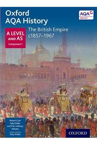 Oxford AQA History for A Level: The British Empire c1857-1967