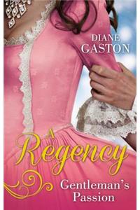 A Regency Gentleman's Passion