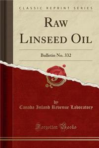 Raw Linseed Oil