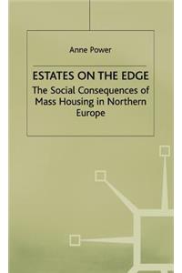 Estates on the Edge