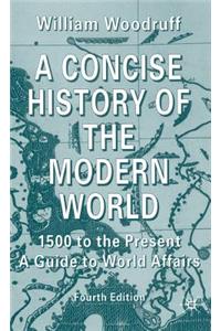 Concise History of the Modern World