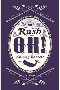 Rush Oh!