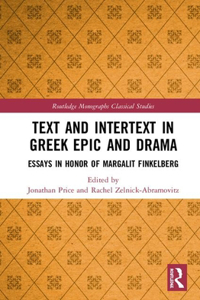 Text and Intertext in Greek Epic and Drama