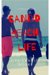 Candid beach life