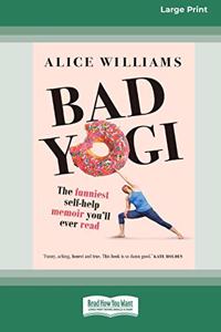 Bad Yogi (16pt Large Print Edition)