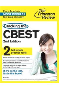 Cracking the CBEST, 2nd Edition