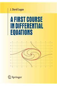 A First Course in Differential Equations