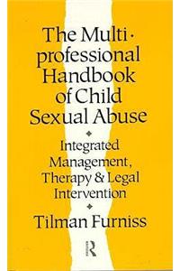 The Multiprofessional Handbook of Child Sexual Abuse
