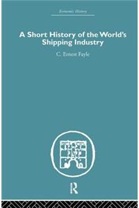 A Short History of the World's Shipping Industry