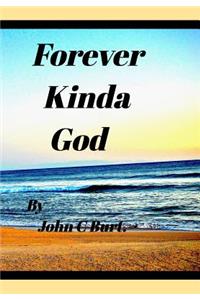Forever Kinda God.