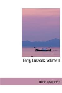 Early Lessons, Volume II