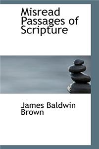Misread Passages of Scripture