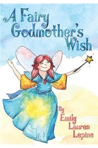 Fairy Godmother's Wish
