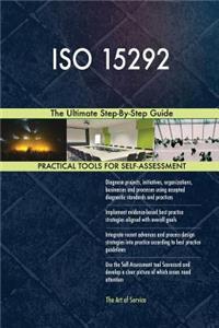 ISO 15292 The Ultimate Step-By-Step Guide