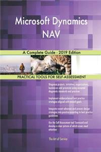 Microsoft Dynamics NAV A Complete Guide - 2019 Edition