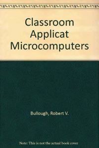 Classroom Applicat Microcomputers