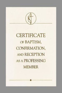 United Methodist Covenant I Baptism, Confirmation & Reception Certificates (Pkg of 3)