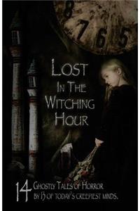 Lost in the Witching Hour