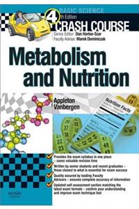 Crash Course: Metabolism and Nutrition E-Book