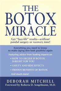 The Botox Miracle