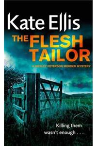 The Flesh Tailor